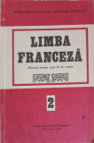 LIMBA FRANCEZA, MANUAL PENTRU ANUL II DE STUDIU-DOINA POPA-SCURTU, AURORA BOTEZ