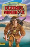 Ultimul mohican - James Fenimore Cooper, Editura Tana Cart