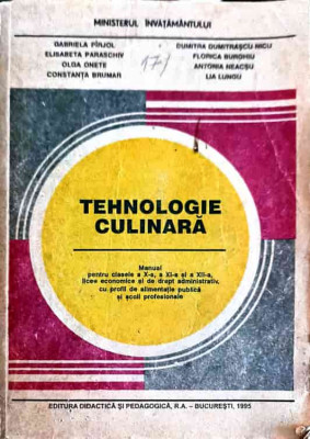 TEHNOLOGIE CULTURALA. MANUAL PENTRU CLASELE A X-A, A XI-A, A XII-A LICEE ECONOMICE-G. PIRJOL, E. PARASCHIV, O. O foto