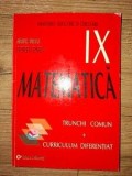 Matematica. Manual pentru clasa a 9-a - Marius Burtea, Georgeta Burtea