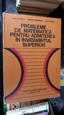 PROBLEME DE MATEMATICA PENTRU ADMITEREA IN INVATAMANTUL SUPERIOR - RADU foto