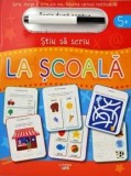 Cumpara ieftin La scoala. Scrie, sterge si scrie din nou, folosind carioca reutilizabila!/***