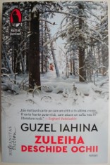 Zuleiha deschide ochii &ndash; Guzel Iahina