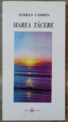 Marea Tacere - Serban Codrin// dedicatie si semnatura autor foto