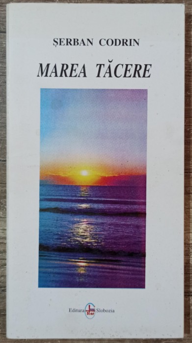 Marea Tacere - Serban Codrin// dedicatie si semnatura autor
