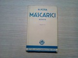 MASCARICI - roman - N. Pora - Cartea Romaneasca, editia II -a, 1933, 294 p.