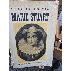 Stefan Zweig - Marie Stuart