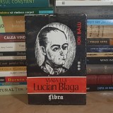 ION BALU - VIATA LUI LUCIAN BLAGA * VOL. 3 : 1944-1947 , BUCURESTI , 1997 *