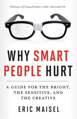Why Smart People Hurt: A Guide for the Bright, the Sensitive, and the Creative foto