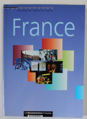 FRANCE par MINISTERE DES AFFAIRES ETRANGERES , CARTE DE PREZENTARE GENERALA , 2004 foto