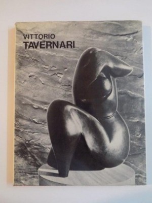 VITTORIO TAVERNARI de IONEL JIANOU , ENZO CARLI , 1974 , CONTINE DEDICATIA AUTORULUI foto