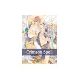 Crimson Spell, Vol. 7: Volume 7