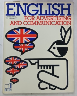 ENGLISH FOR ADVERTISING AND COMMUNICATION by LESLIE ROFE and PETER STRUTT , 1990 foto