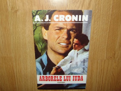 Arborele lui Iuda -A.J.CRONIN foto