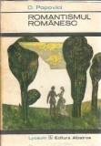 Cumpara ieftin Romantismul romanesc (1972) - Dimitrie Popovici