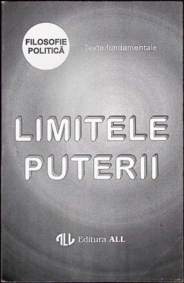 LIMITELE PUTERII-ADRIAN PAUL ILIESCU-335536 foto
