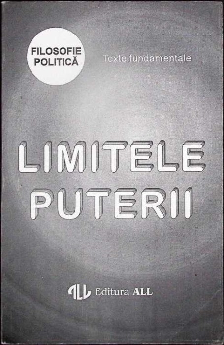 LIMITELE PUTERII-ADRIAN PAUL ILIESCU-335536