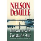Intoarcerea la Coasta de Aur - Nelson de Mille