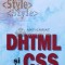 DHTML si CSS - 2002 - Jason Cranford Teague ($L38)