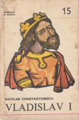 Vladislav I_N. Diaconescu_Colectia domnitori si voievozi foto