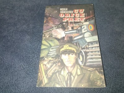 NICOLAE FRANCULESCU - CU ORICE PRET foto