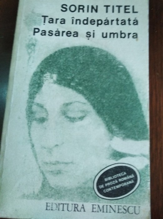 TARA INDEPARTATA. PASAREA SI UMBRA - SORIN TITEL TD
