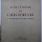 DANS L &#039; UNIVERS DESM CHEFS - D&#039; OEUVRE - 32 PHOTOGRAPHIES de PIERRE DEVINOY , 1946 , EXEMPLAR NUMEROTAT 113 DIN 2500 *