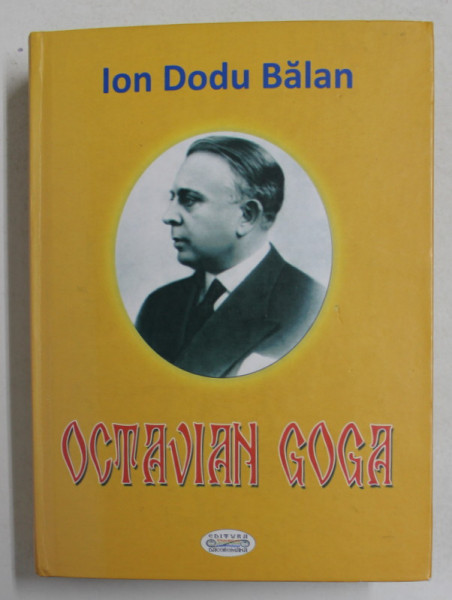 OCTAVIAN GOGA de ION DODU BALAN , 2011
