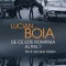 De Ce Este Romania Altfel?Zece Ani Mai Tarziu, Lucian Boia - Editura Humanitas