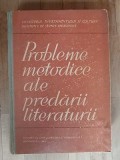 Probleme metodice ale predarii literaturii