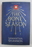 THE BONE SEASON - SEZONUL OASELOR de SAMANTHA SHANNON , 2013