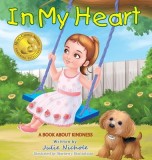 In My Heart - Mom&#039;s Choice Awards(R) Gold Recipient
