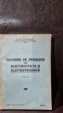 CULEGERE DE PROBLEME DIN ELECTRICITATE SI ELECTROTEHNICA - ION IONESCU VOL.III