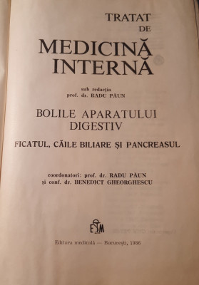 Bolile aparatului digestiv ficatul biliare Tratat de medicina interna Radu Paun foto