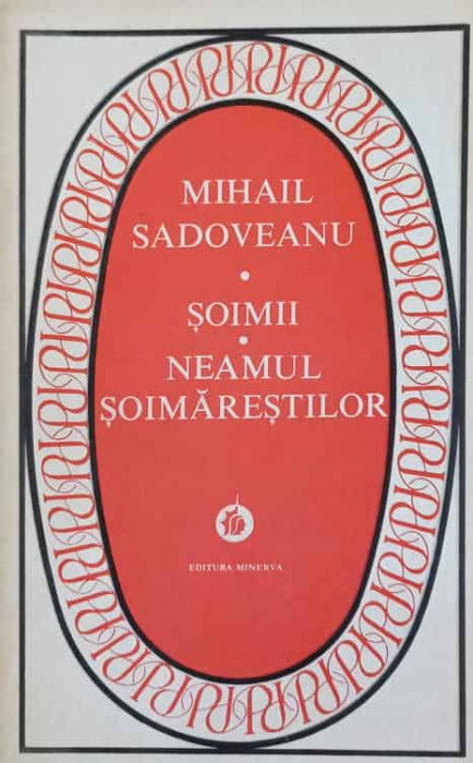 SOIMII. NEAMUL SOIMARESTILOR-MIHAIL SADOVEANU