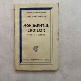 Ion Dongorozi - Monumentul eroilor - Cu autograf - 1931 - Ed. I