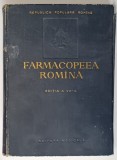 FARMACOPEEA ROMANA EDITIA A 7-A 1956 *MINIMA UZURA