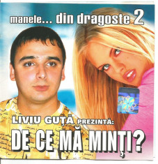 A(02) CD -Liviu Guta / de ce ma minti, original, foto