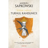Turnul r&acirc;ndunicii ed. 2020 (Seria WITCHER partea a VI-a) - Andrzej Sapkowski