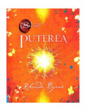 Puterea - Hardcover - Rhonda Byrne - Adevăr divin