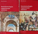 Fenomenologia experientei estetice (2 volume) - 1976 - Mikel Dufrenne (Y272), Meridiane