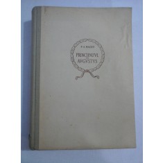 PRINCIPATUL LUI AUGUSTUS - N. A. MASKIN