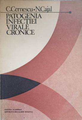 PATOGENIA INFECTIEI VIRALE CRONICE-C. CERNESCU N. CAJAL-223336 foto