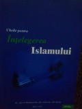 Abd Ar-Rahman bin Abd Al-Karim Ash-Sheha - Cheile pentru intelegerea Islamului (2013)