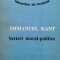 Scrieri Moral-politice - Immanuel Kant , D585