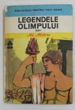 LEGENDELE OLIMPULUI , ZEII , VOLUMUL I de AL. MITRU , 1983