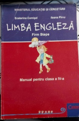 Limba engleză. Firm steps. Manual pentru clasa a IV-a foto