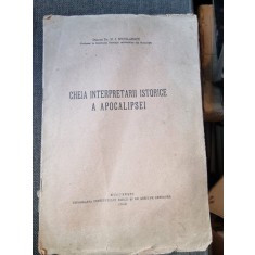 N. I. Nicolaescu - Cheia Interpretarii Istorice a Apocalipsei