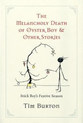 Melancholy Death of Oyster Boy, The-Holiday Ed.: And Other Stories foto