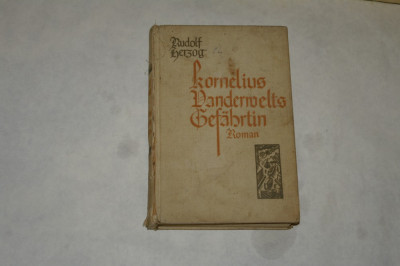 Kornelius Banderwelts Gefahrtin - Rudolf Herzog - 1929 foto